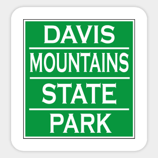 DAVIS MOUNTAINS STATE PARK Sticker